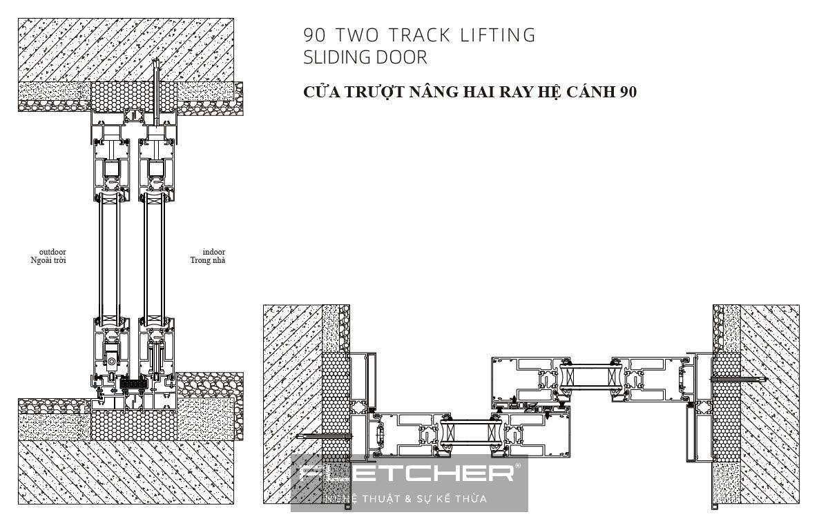 Cửa trượt nâng hệ 127 cánh 90 Fletcher
