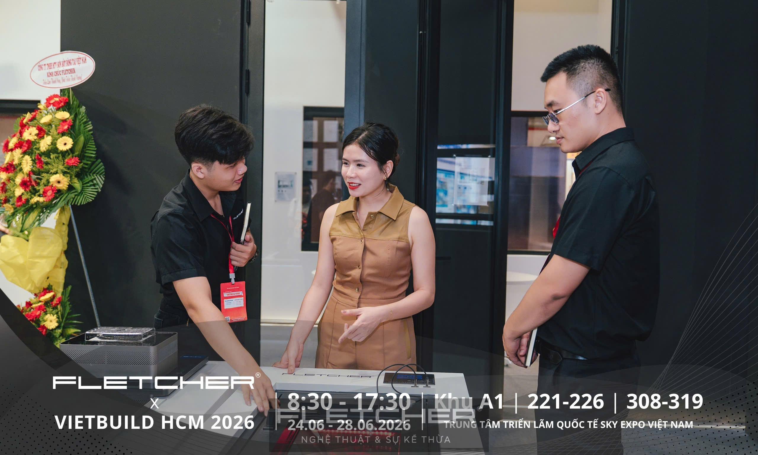 Những hình ảnh sôi động gian hàng Fletcher tại VietBuild HCM